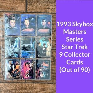 1993 Skybox Star Trek Masters Series 9 Collector Cards (Out of 90)